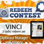 CONTEST: vinci 3 codici redeem per Clipboard Manager and History [VINCITORI]