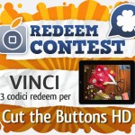 CONTEST: vinci 3 codici redeem per Cut the Buttons HD [VINCITORI]