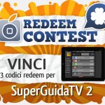 CONTEST: vinci 3 codici redeem per SuperGuidaTV 2 [VINCITORI]