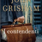 I Contendenti: l’ultimo libro di John Grisham – Recensione