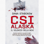 CSI Alaska: Un giallo nel freddo Alaska – Le nostre opinioni