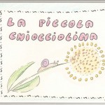 La Piccola Chiocciolina, un libro interattivo con storie per bambini scritte e disegnate dall’artista fiorentina Chiara Pestelli