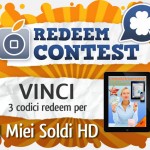 CONTEST: vinci 3 codici redeem per I Miei Soldi HD [VINCITORI]