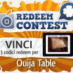 CONTEST: vinci 3 codici redeem per Ouija Table [VINCITORI]