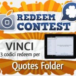CONTEST: vinci 3 codici redeem per Quotes Folder [VINCITORI]