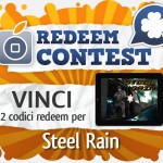 CONTEST: vinci 2 codici redeem per Steel Rain [VINCITORI]