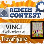 CONTEST: vinci 3 codici redeem per TrovaFigure [VINCITORI]
