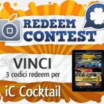 CONTEST: vinci 3 codici redeem per iC Cocktail [VINCITORI]