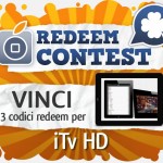 CONTEST: vinci 3 codici redeem per iTv HD [VINCITORI]