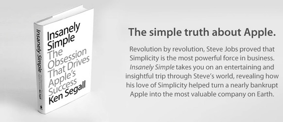 Nuovi aneddoti su Steve Jobs ed Apple nel libro “Insanely Simple”