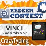 CONTEST: vinci 5 codici redeem per CrazyTyping [VINCITORI]