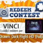 CONTEST: vinci 3 codici redeem per Drawn: Dark Flight HD (Full) [VINCITORI]