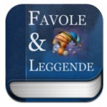 Storie favole miti e leggende: una racconta per divertire e intrattenere i bambini arricchendone contemporaneamente il bagaglio culturale