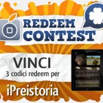 CONTEST: vinci 3 codici redeem per iPreistoria [VINCITORI]