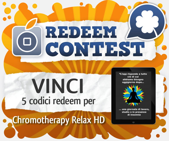 CONTEST: vinci 5 codici redeem per Chromotherapy Relax HD [VINCITORI]