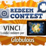 CONTEST: vinci 3 codici redeem per Globulous [VINCITORI]