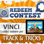 CONTEST: vinci 3 codici redeem per TRACK & TRICKS [VINCITORI]