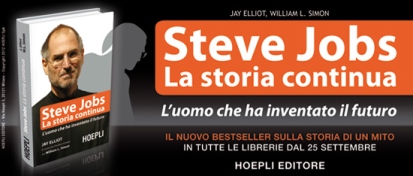 Arriva anche in Italia il nuovo libro di Jay Elliot “Steve Jobs – La storia continua”
