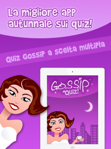 Gossip Quiz: l’app per l’intrattenimento degli appassionati di Gossip