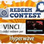 Vinci 3 codici redeem per Hyperwave [CODICI INVIATI]