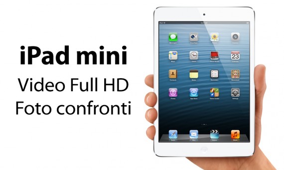 iPad mini: iPadItalia prova la camera [Video + Foto]