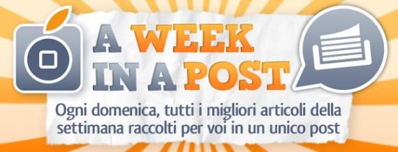 A Week in a Post – 18/11/2012: il meglio della settimana su iPadItalia!