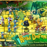 March on Oz: combattiamo sulla strada di mattoni!