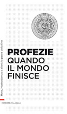 Profezie - Quando il Mondo finisce