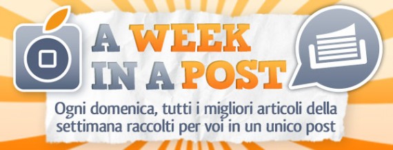 A Week in a Post – 01/09/2013: il meglio della settimana su iPadItalia!