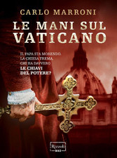 Le mani sul Vaticano