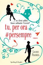 Tu, per ora# persempre