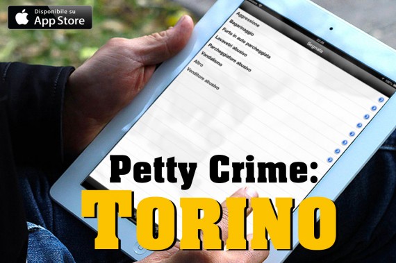 Petty Crime: Torino, un’app per combattere la microcriminalità a Torino – presto su App Store