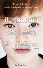 Il bambino che smise di piangere