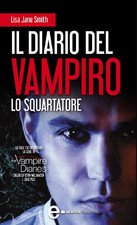 Il diario del vampiro. Lo squartatore