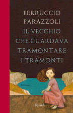 Il vecchio che guardava tramontare i tramonti