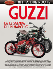 Moto Guzzi - La leggenda di un marchio