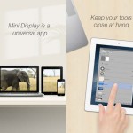 Mini Display: trasforma il tuo dispositivo in uno schermo extra