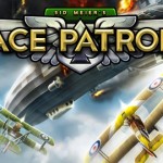 Sid Meier’s Ace Patrol: uno strategico a turni nei cieli della prima guerra mondiale