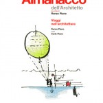 L’architettura di Renzo Piano  su iPad: ecco l’app per curiosare tra i suoi progetti e per scaricare l’opera “Almanacco dell’Architetto”