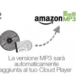Con Amazon AutoRip scarichi gratis gli Mp3 dei CD acquistati