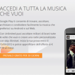 Disponibile anche in Italia Google Play Music All Access