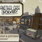 Chillingo ritorna su App Store con Another Case Solved: diventa un famoso detective