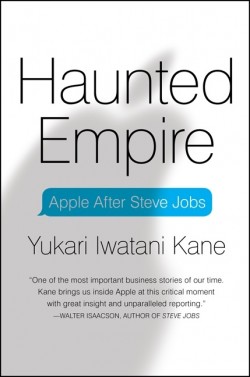 “Apple è in declino”: ecco il libro “Haunted Empire” di Yukari Kane