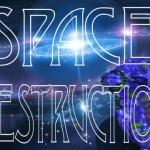Vivi una nuova avventura nello spazio con Space Destruction