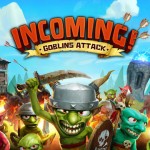 “Incoming! Goblins Attack TD”, nuovo tower defense con fantastici scenari in 3D