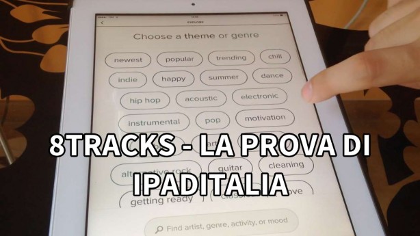 8Tracks: scoprire sempre nuova musica – La video-prova di iPadItalia