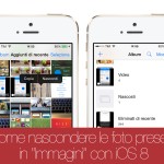 Come nascondere le foto presenti in “Immagini” con iOS 8 – Noob’s Corner