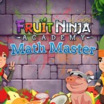“Fruit Ninja Academy: Math Master” – la matematica vien… giocando su iPad