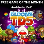 Scopri come scaricare gratis “Bloons TD 5 HD” per iPad e iPhone