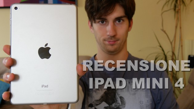 Recensione iPad mini 4: un piccolo con un cuore grandissimo – VIDEO